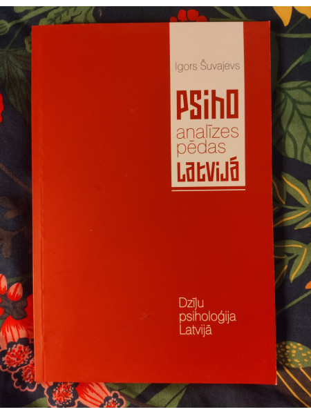 Psihoanalīzes pēdas Latvijā