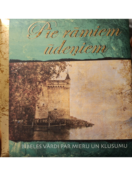 Pie rāmiem ūdeņiem