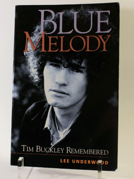 Blue Melody: Tim Buckley Remembered