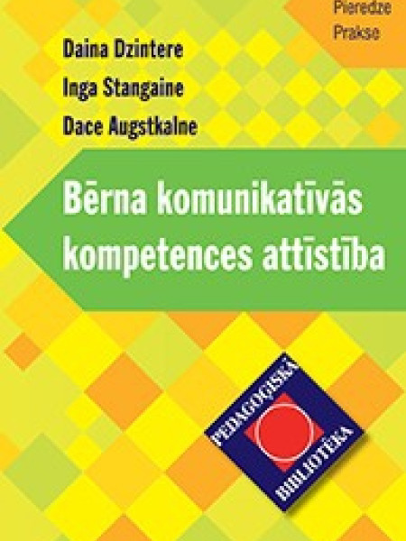 Bērna komunikatīvās kompetences attīstība