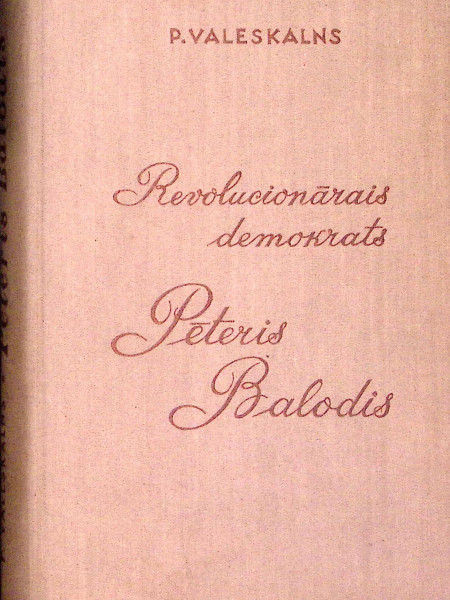 Revolucionārais demokrāts Pēteris Balodis
