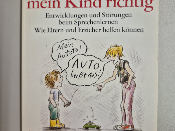 So spricht mein Kind richtig