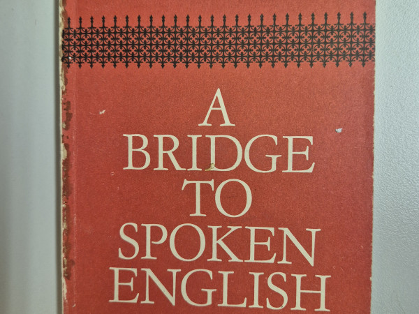 A Bridge to Spoken English