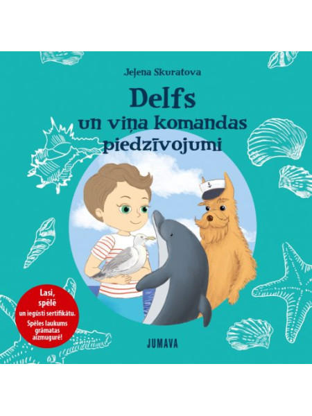 Delfs un viņa komandas piedzīvojumi