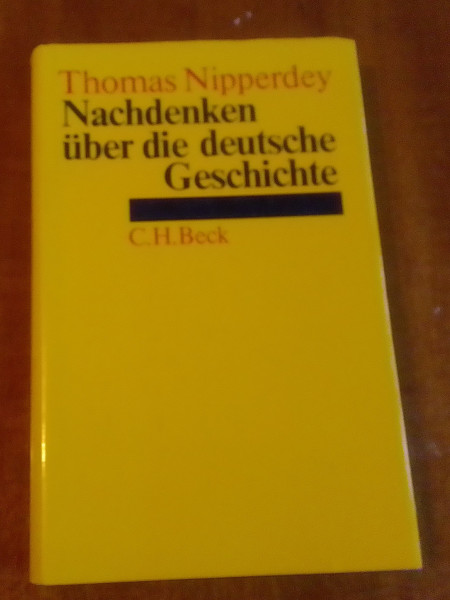 Nachdenken über die deutsche Geschichte