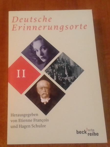 Deutsche Erinnerungsorte II