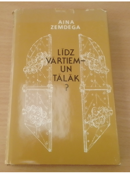 Līdz vārtiem - un tālāk?