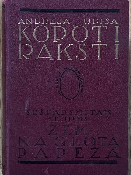 Kopoti raksti 16.sējums Zem naglota papēža