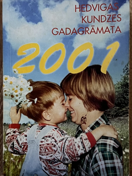 Hedvigas kundzes gadagrāmata 2001