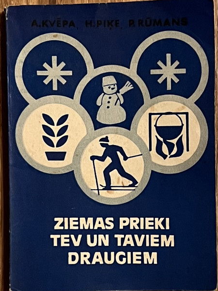 Ziemas prieki Tev un Taviem draugiem