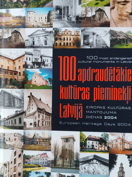 100 apdraudētākie kultūras pieminekļi Latvijā