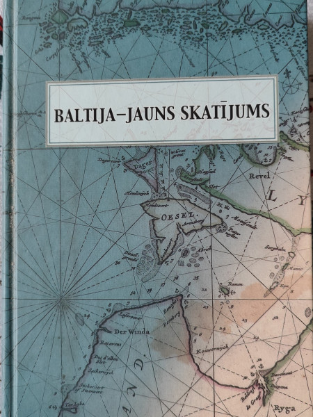 Baltija - jauns skatījums