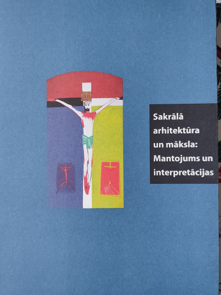 Sakrālā arhitektūra un māksla: Mantojums un interpretācijas