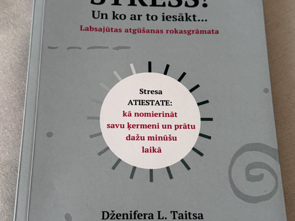 Stress! Un ko ar to iesākt...