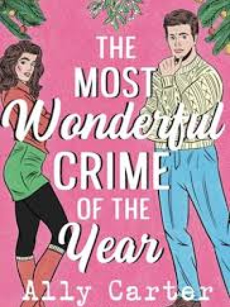 The Most Wonderful Crime of the Year