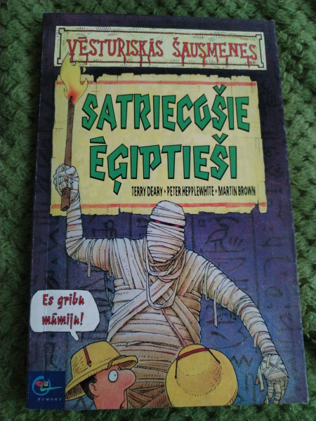 Vēsturiskās šausmenes. Satriecošie ēģiptieši