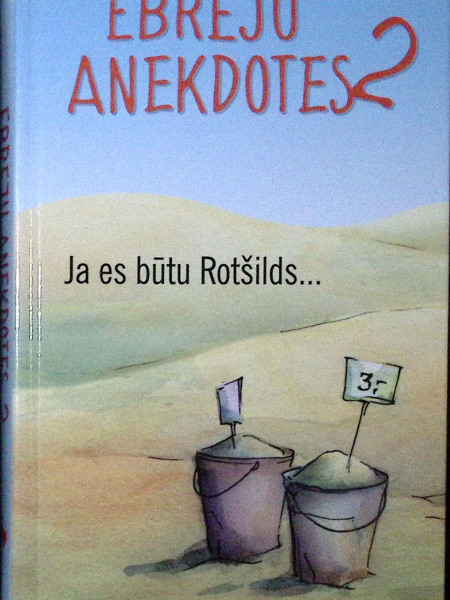 Ebreju anekdotes. Ja es būtu Rotšilds