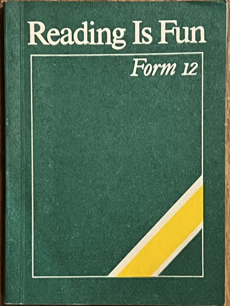 Reading is fun Form 12