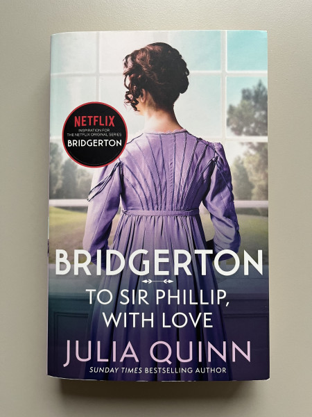 Bridgerton. To Sir Phillip, with love