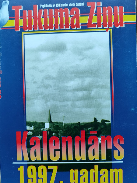 Tukuma ziņu kalendārs 1997.gadam