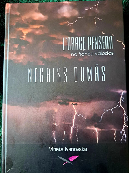 L'orage Pensera no franču valodas  Negaiss domās