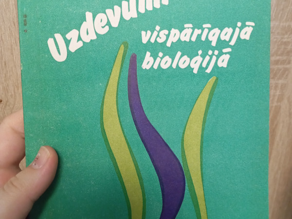 Uzdevumi vispārīgajā bioloģijā