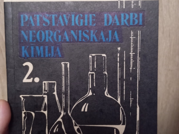 Patstāvīgie darbi neorganiskajā ķīmijā 2